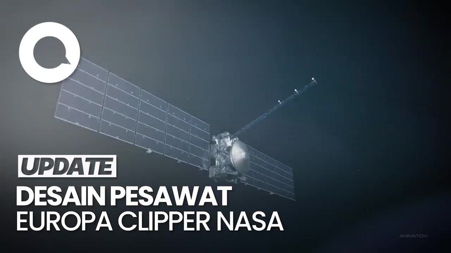 Video: Europa Clipper Jadi Wahana Antariksa Misi Planet Terbesar NASA