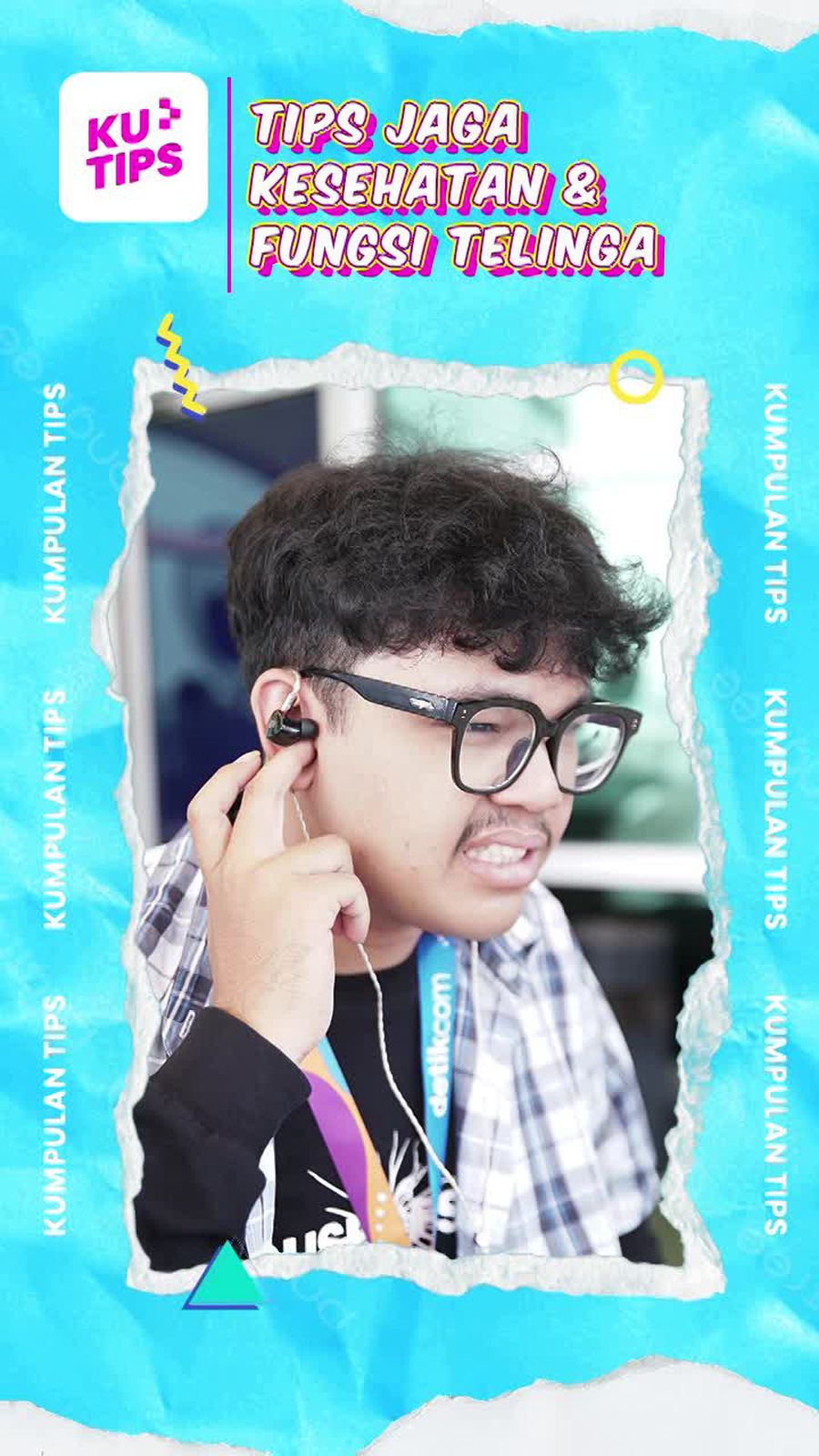 Video KuTips: Ayo Jaga Fungsi Kesehatan Telinga Biar Nggak Infeksi!