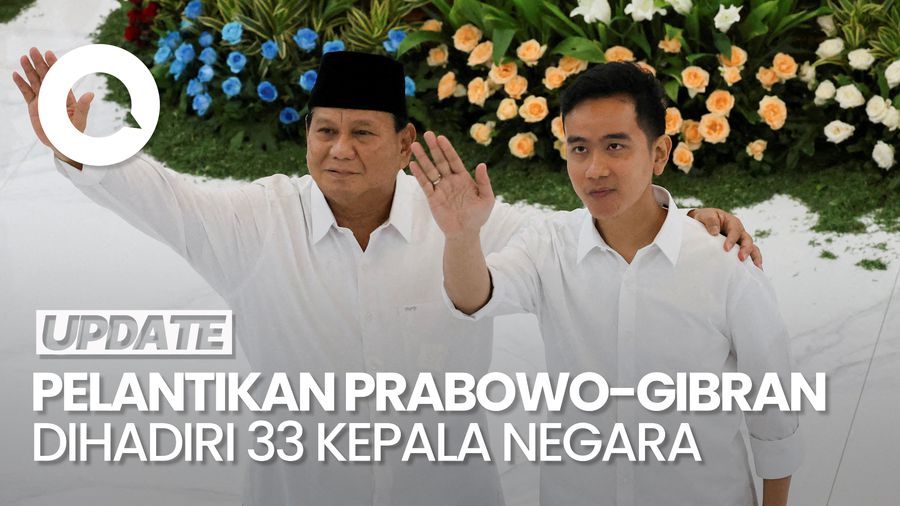 Video: 33 Kepala Negara Bakal Hadiri Pelantikan Prabowo-Gibran Besok
