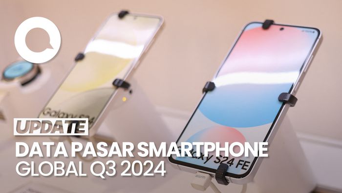 Video Counterpoint: Pasar Smartphone Global Naik 2 Persen di Q3 2024, Samsung Terlaris
