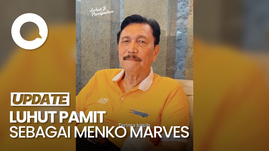 Video: Luhut Pamit Sebagai Menko Marves, Kenang Perjuangan Lawan Covid-19