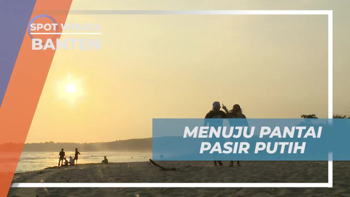 Menjelajahi Pantai Pasir Putih di Sawarna, Banten