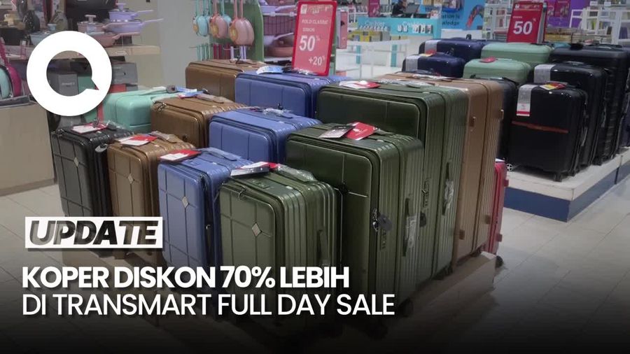 Video: Belanja Koper Murah Meriah di Transmart Full Day Sale