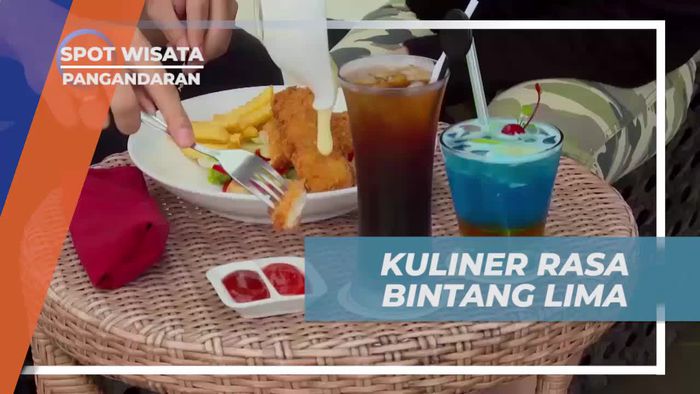 Mencicipi Hidangan Bintang Lima di Café Pangandaran