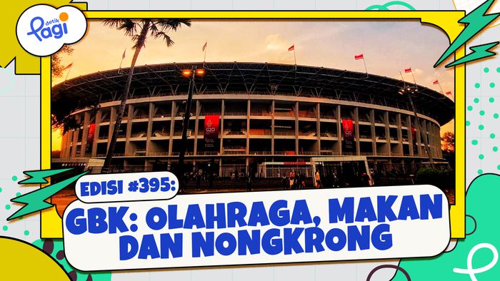GBK: Olahraga, Makan dan Nongkrong