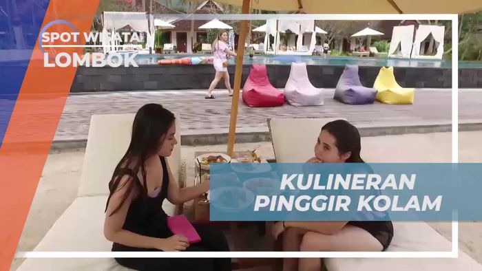 Kulineran Lezat di Pinggir Kolam Renang, Lombok