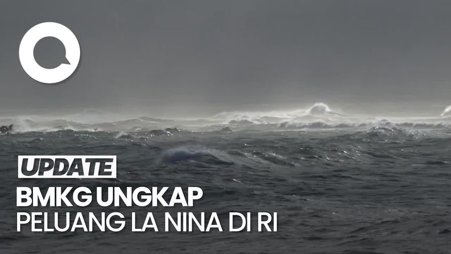 Video: La Nina Berpeluang Muncul di Indonesia pada Oktober 2024