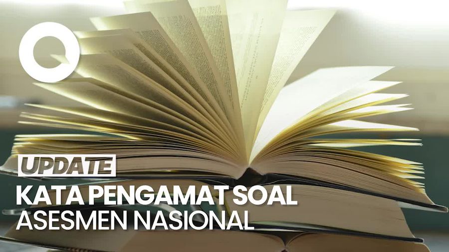 Video: Pengamat Sebut Asesmen Nasional Lebih Bagus Jika Hasilnya Diumumkan