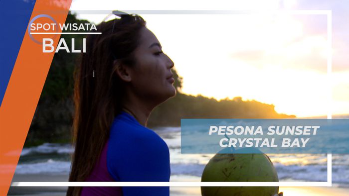Pesona Keindahan Sunset di Crystal Bay Bali