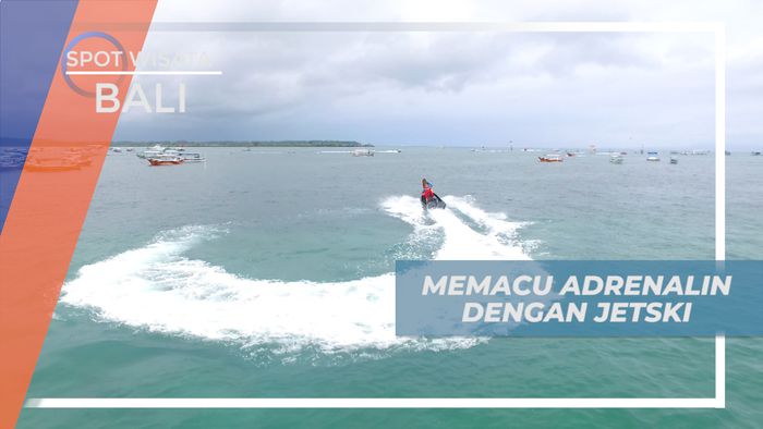 Memacu Adrenalin dengan Jetski di Pantai Nusa Dua Bali