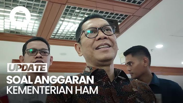 Video: Menteri HAM Ingin Anggaran Rp 20 T, DPR Bilang Begini