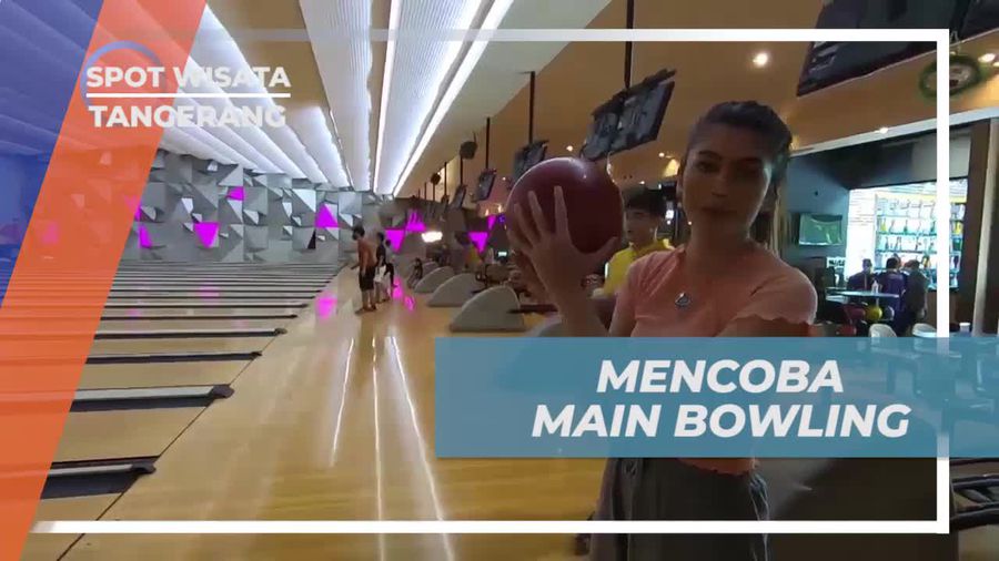 Bersaing dalam Keseruan Bermain Bowling di Tangerang
