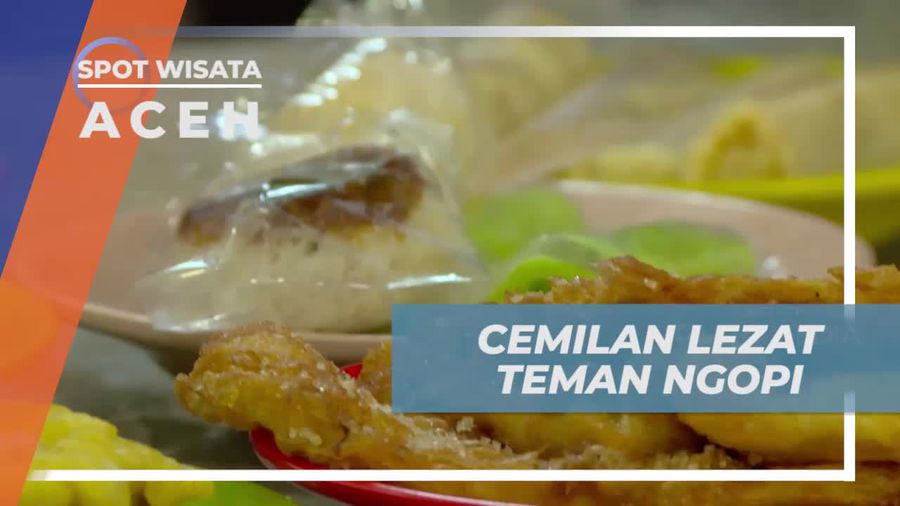 Menikmati Camilan Khas Sambil Ngopi di Aceh