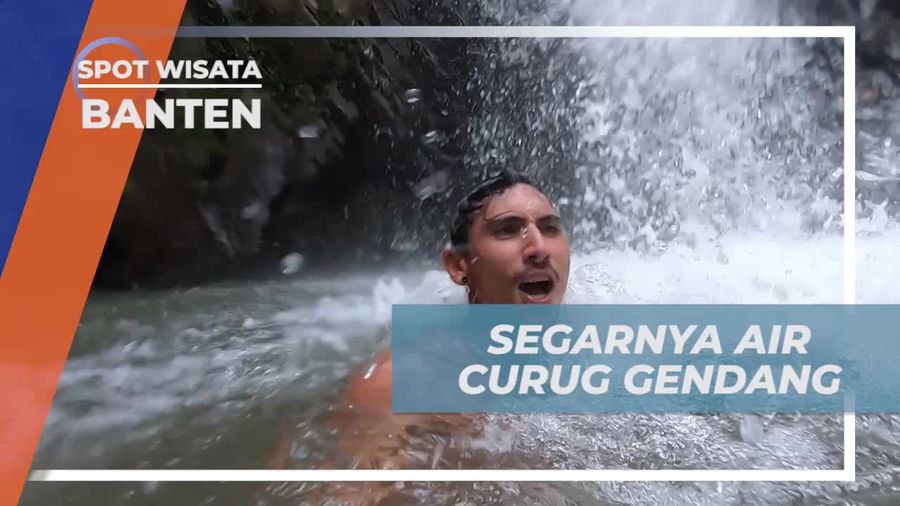 Rasakan Kesegaran Air Alami di Curug Gendang, Banten