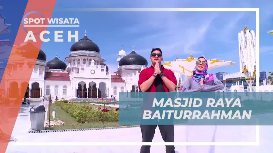Mengunjungi Masjid Raya Baiturrahman, Ikon Megah di Banda Aceh