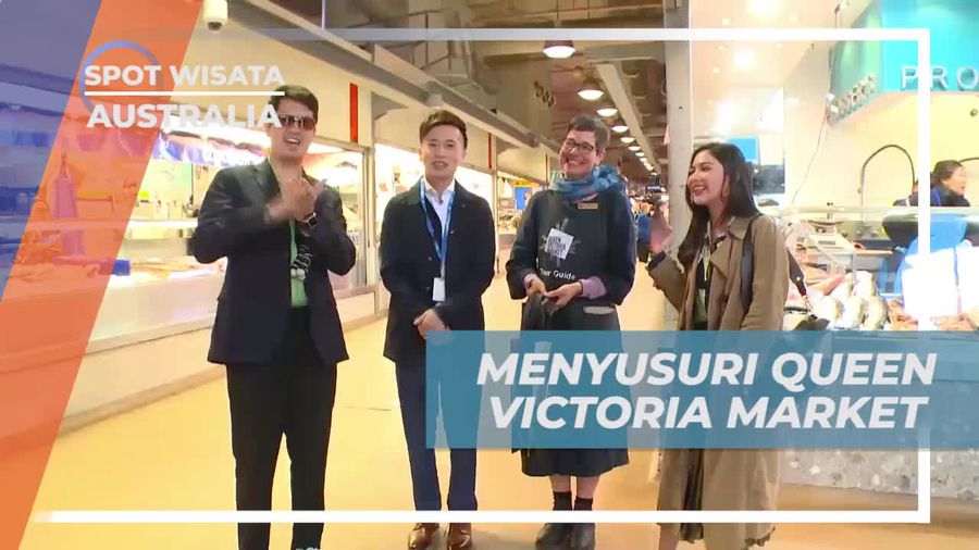 Menelusuri Keseruan di Queen Victoria Market, Melbourne, Australia