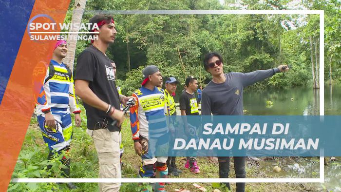 Mencapai Keindahan Danau Musiman di Sulawesi Tengah