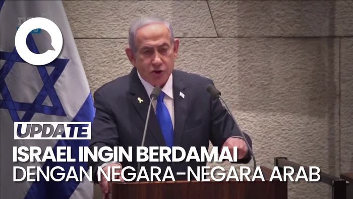 Video: Netanyahu Sampaikan Keinginan Berdamai dengan Negara-negara Arab
