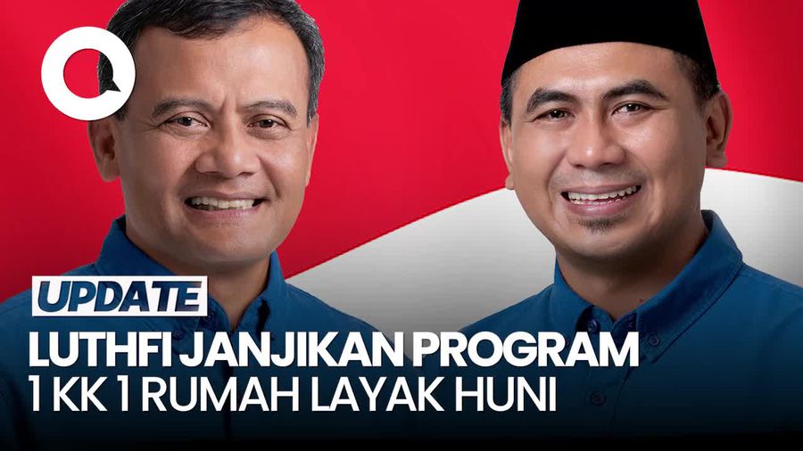 Video Janji Luthfi-Yasin Jika Terpilih: 1 KK 1 Rumah Layak Huni