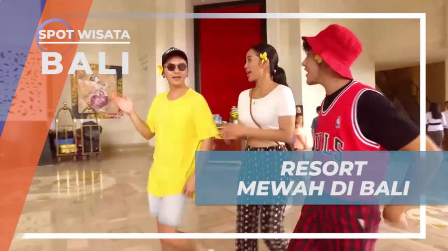 Menginap di Resort Mewah dan Eksklusif di Bali
