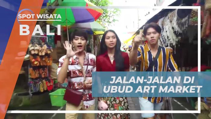 Jalan-Jalan Seru di Ubud Art Market, Bali