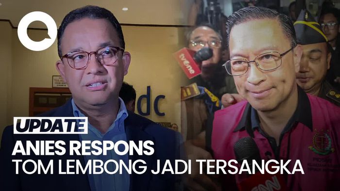 Video Anies Terkejut Tom Lembong Jadi Tersangka: Dia Orang yang Lurus