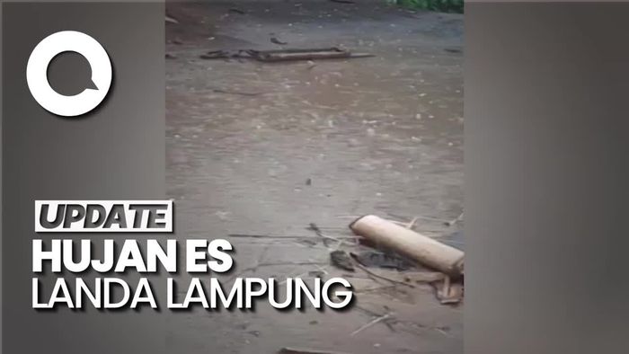 Video: Heboh Hujan Es Landa Lampung Barat, BMKG Beri Penjelasan