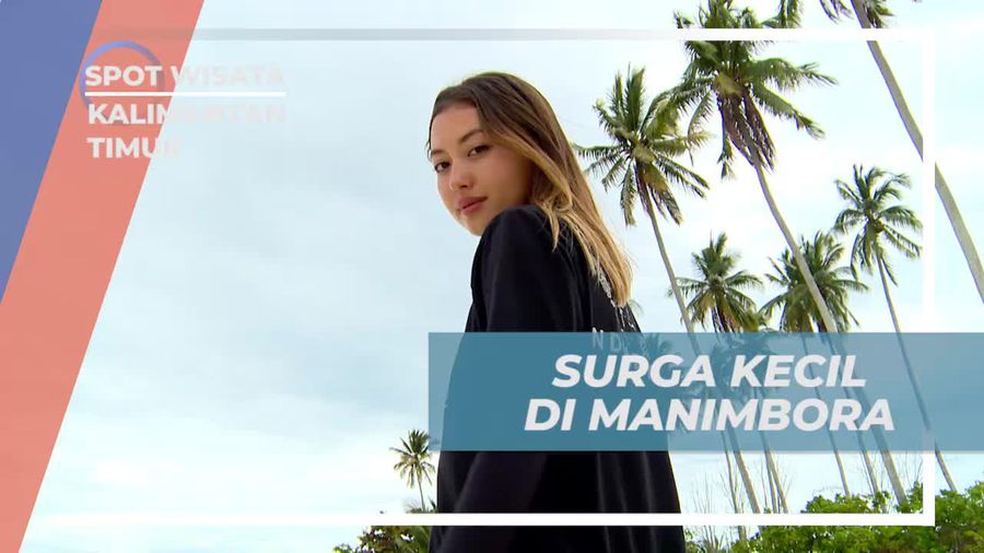 Menemukan Surga Tersembunyi di Pulau Manimbora, Kalimantan Timur