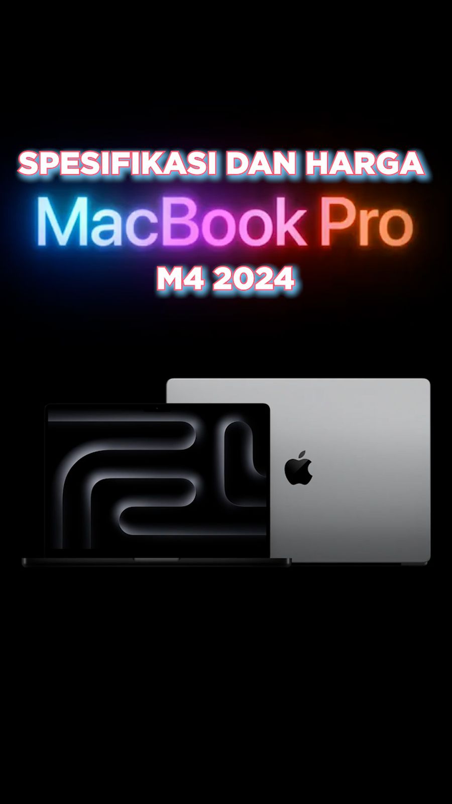 Video: Serba-serbi MacBook Pro M4 2024 yang Baru Dirilis Apple