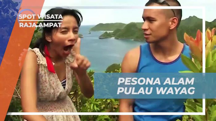 Menikmati Panorama Menakjubkan Pulau Wayag di Raja Ampat