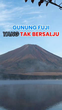 Video: Heboh Puncak Gunung Fuji Tak Kunjung Diselimuti Salju