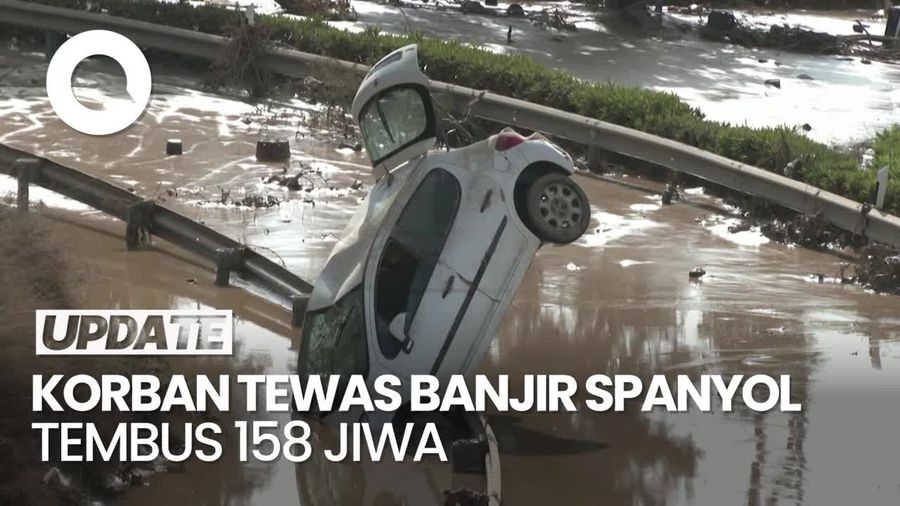 Video: Korban Tewas Akibat Banjir Spanyol Jadi 158 Jiwa