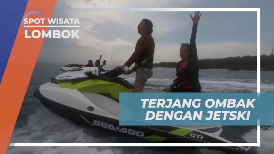 Tantangan Menerjang Ombak Lautan dengan Jet Ski di Lombok Tantangan Menerjang Ombak Lautan dengan Jet Ski di Lombok