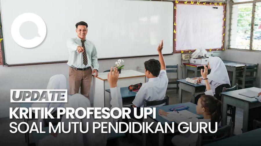 Video: Pembangunan Mutu Pendidikan Guru RI Disebut Cuma Ditoel-toel Aja