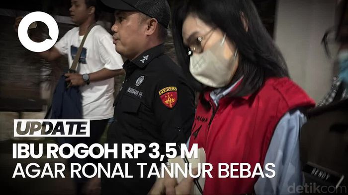 Video: Kronologi Ibu Ronald Tannur Rogoh Rp 3,5 M Agar Anaknya Divonis Bebas