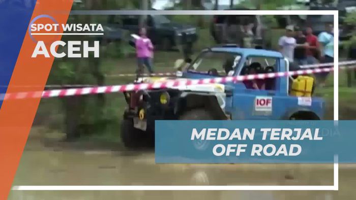 Menaklukkan Medan Terjal Off Road di Aceh