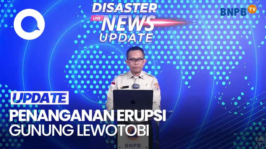 Video BNPB Update Erupsi Gunung Lewotobi Laki-laki: Korban Jiwa-Terdampak