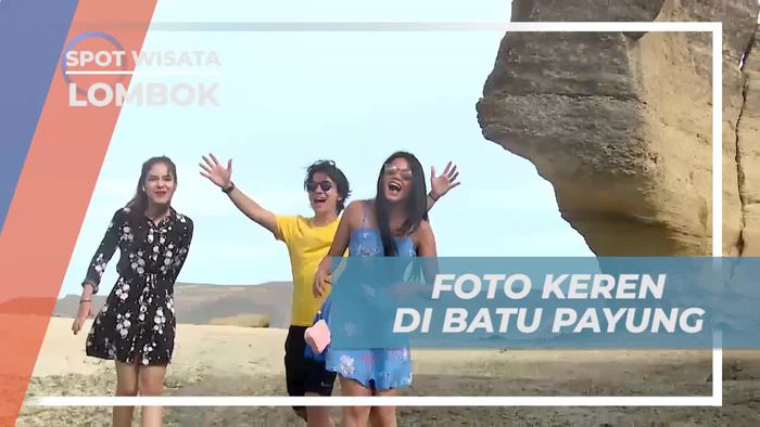 Mendapatkan Foto Keren di Batu Payung Lombok