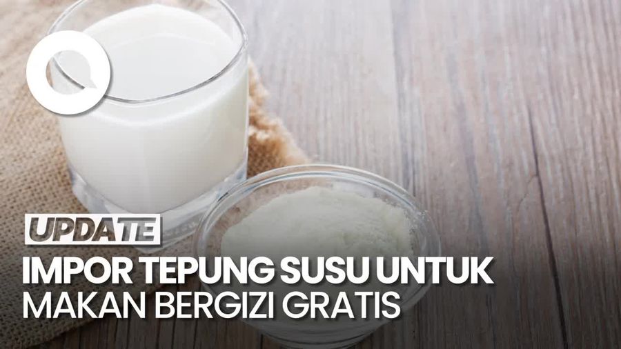 Video: Rencana BGN Impor Tepung Susu Buat Program Makan Bergizi Gratis