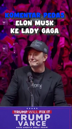  Video: Respons Elon Musk soal Lady Gaga Tampil di Kampanye Kamala Harris