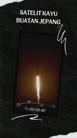 Video: Satelit Kayu Pertama di Dunia Sukses Meluncur ke Luar Angkasa
