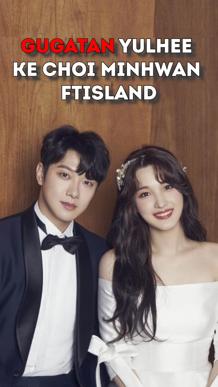 Video: Choi Minhwan FTISLAND Digugat Yulhee soal Hak Asuh Anak