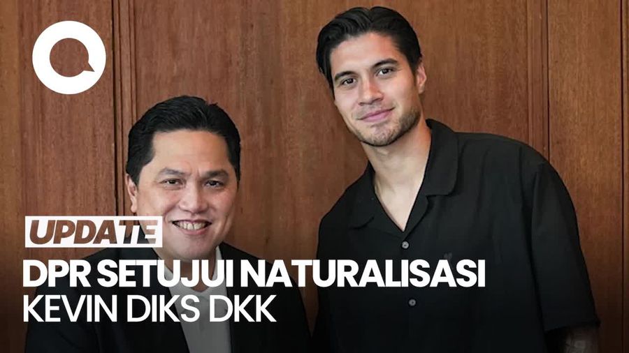 Video: Paripurna DPR Setujui Naturalisasi Kevin Diks, Noa Johanna dan Estella Raquel