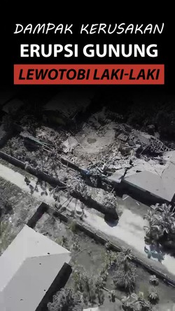 Video: Melihat dari Udara Dampak Erupsi Gunung Lewotobi Laki-laki