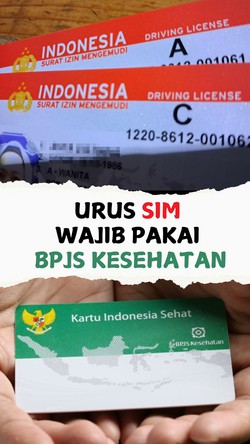  Video: Urus SIM Wajib Pakai BPJS Kesehatan Kini Berlaku di Seluruh Wilayah RI