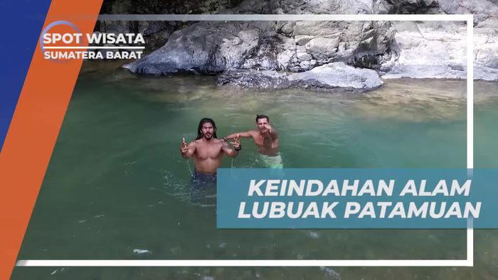 Menikmati Keindahan Alam di Lubuak Patamuan, Sumatera Barat