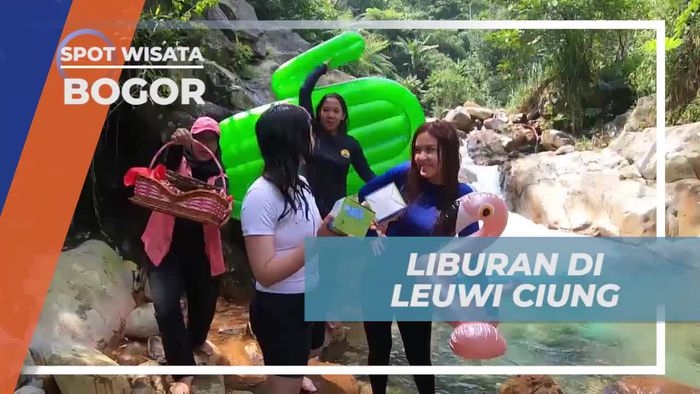 Liburan Menyegarkan di Leuwi Ciung, Bogor
