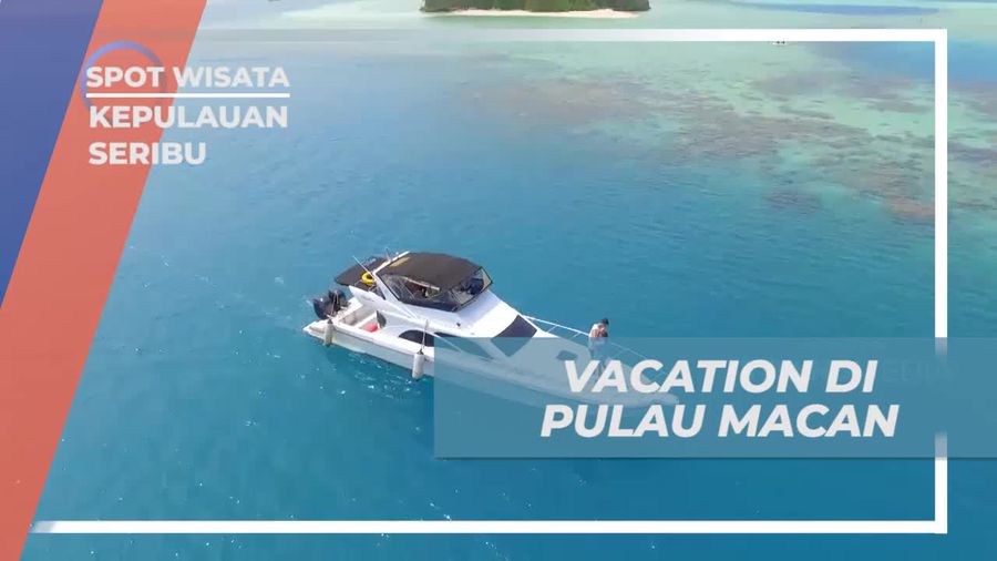Liburan Seru di Pulau Macan, Kepulauan Seribu