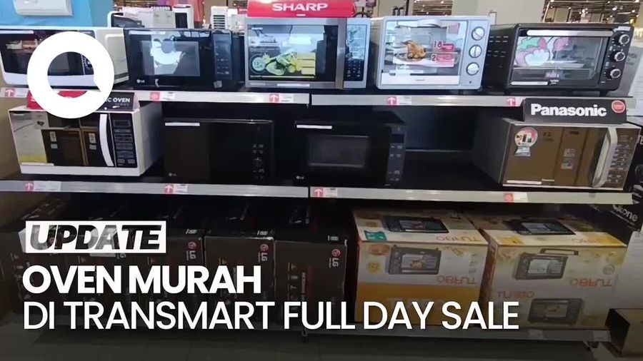 Video: Murah Banget! Oven di Transmart Full Day Sale Mulai Rp 800 Ribuan