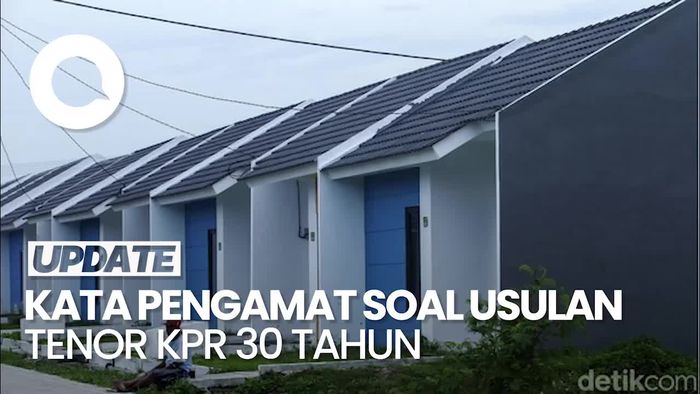 Video: Pengamat Sambut Baik Usulan Erick Thohir soal KPR 30 Tahun, tapi...